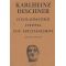 Η Εγκληματική Ιστορία Του Χριστιανισμού - Karlheinz Deschner