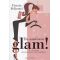 Το Απόλυτο Glam! - Cinzia Felicetti