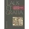 Laus Et Gratia In Memoriam Κωνσταντίνου Γρόλλιου - Συλλογικό έργο