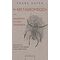 Η Μεταμόρφωση. Αναφορά Σε Μια Ακαδημία - Franz Kafka