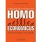 Η Άνοδος Και Η Πτώση Του Homo Economicus - Γιάννης Παπαδογιάννης