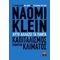 Αυτό Αλλάζει Τα Πάντα - Naomi Klein