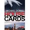 House Of Cards - Michael Dobbs