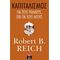 Καπιταλισμός Για Τους Πολλούς, Όχι Για Τους Λίγους - Robert B. Reich