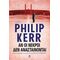 Αν Οι Νεκροί Δεν Ανασταίνονται - Philip Kerr