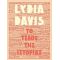 Το Τέλος Της Ιστορίας - Lydia Davis
