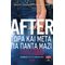 After: Τώρα Και Μετά Για Πάντα Μαζί - Anna Todd