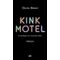 Kink Motel - 'Ελενα Φάκου