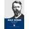 Max Weber – Έργα 1894-1920