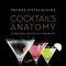 Cocktail's Anatomy