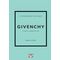 Τα μικρά βιβλία της μόδας: Givenchy