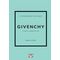 Τα μικρά βιβλία της μόδας: Givenchy