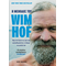 H Μέθοδος του Wim Hof