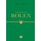 Η ιστορία του στιλ: Rolex