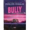 Bully