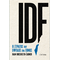 IDF. Ο στρατός που έφτιαξε ένα έθνος.