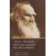Λέων Τολστόι: Αυτός Που Γκρεμίζει Και Χτίζει Κόσμους - Λεφ Σεστόφ Λέων Τολστόι: Αυτός Που Γκρεμίζει Και Χτίζει Κόσμους - Λεφ Σεστόφ