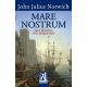 Mare Nostrum - John Julius Norwich Mare Nostrum - John Julius Norwich