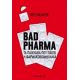 Bad Pharma - Ben Goldacre