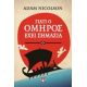 Γιατί Ο Όμηρος Έχει Σημασία - Adam Nicolson Γιατί Ο Όμηρος Έχει Σημασία - Adam Nicolson