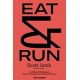 Eat & Run - Scott Jurek