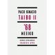'68 Μεξικό - Paco Taibo Ignacio II '68 Μεξικό - Paco Taibo Ignacio II