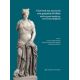 Γλυπτική Και Κοινωνία Στη Ρωμαϊκή Ελλάδα - Συλλογικό έργο