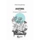 Ανατομία - Αλιάζ Κοπριβνίκαρ Ανατομία - Αλιάζ Κοπριβνίκαρ