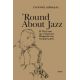 'Round About Jazz - Γιάννης Λειβαδάς 'Round About Jazz - Γιάννης Λειβαδάς