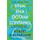 Είναι ένα ποτάμι ζωντανό; –  Ένα ταξίδι στις ζωές των ποταμών του κόσμου