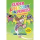 Super Unicorn Princess 2: Τοξική εισβολή